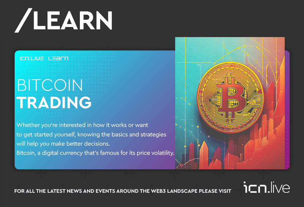 Bitcoin Trading Everything You Need to Know to Get Started